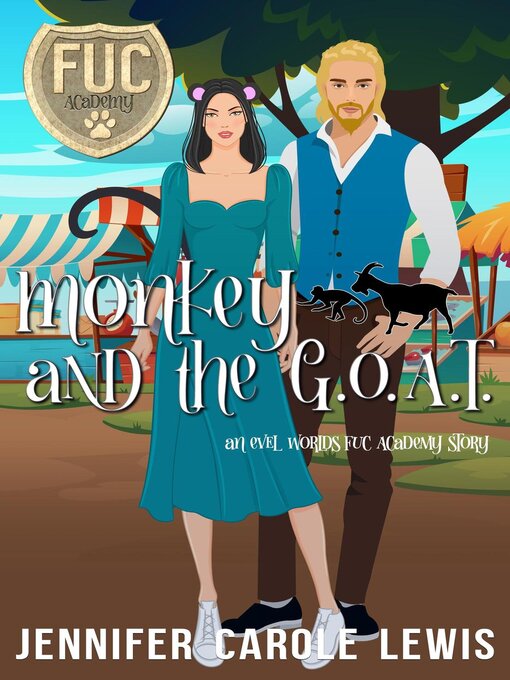 Title details for Monkey and the GOAT by Jennifer Carole Lewis - Available